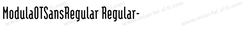 ModulaOTSansRegular Regular字体转换